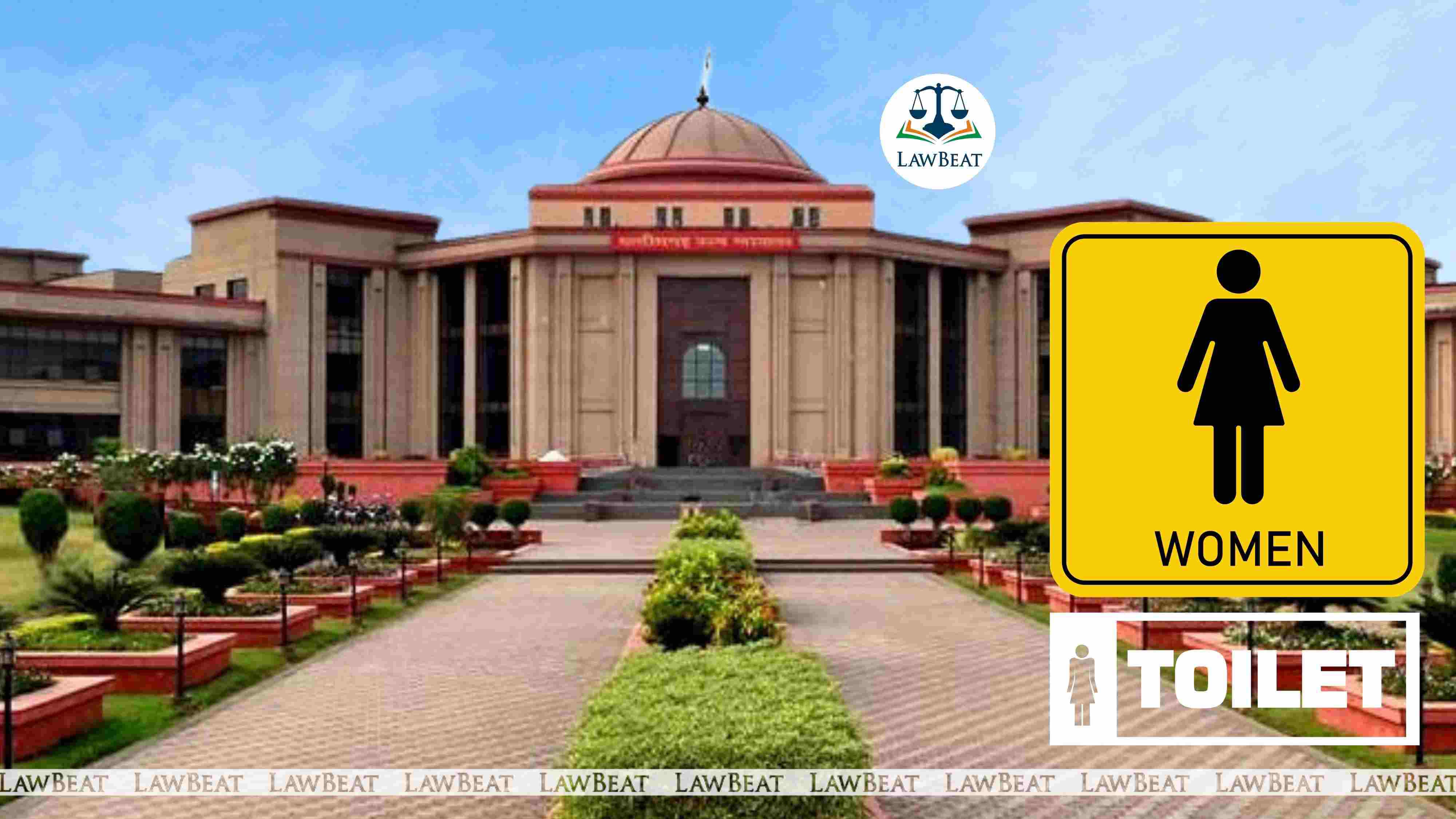 ‘Matter of Shame for All’: Chhattisgarh HC Condemns State For Lack of Toilets in Schools ‘Matter of Shame for All’: Chhattisgarh HC Condemns State For Lack of Toilets in Schools